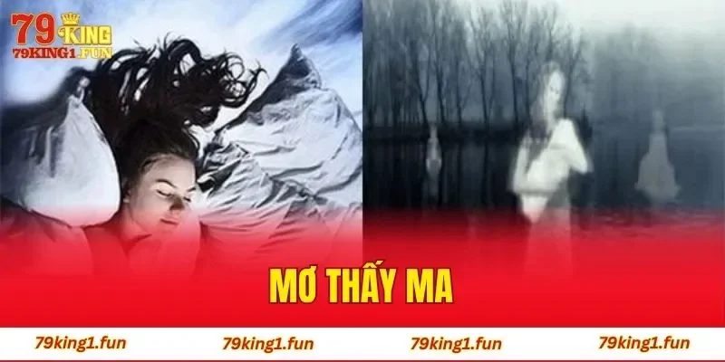 Mơ Thấy Ma - Những Con Số Bí Ẩn #1 Trong Từng Giấc Mộng